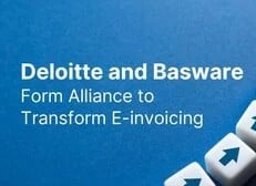 Deloitte and Basware join forces to streamline E-Invoicing for global ...